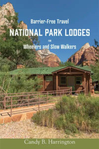 Barrier-Free TravelNational Park Lodgesfor Wheelchair-users and Slow Walkers Buy the Book